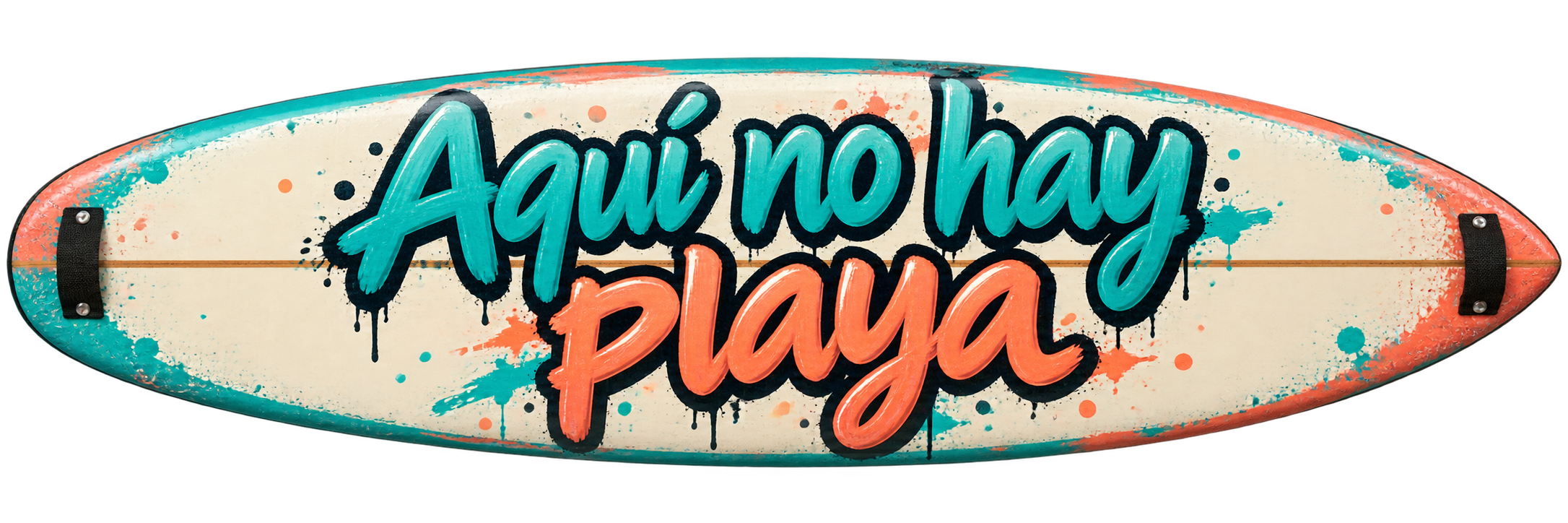 Tabla de surf con el grafiti «Aquí no hay playa»